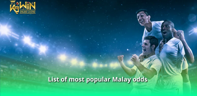 Green and Ripe Malaysian Odds and Tips to Always Win Big 2 List of most popular Malay odds